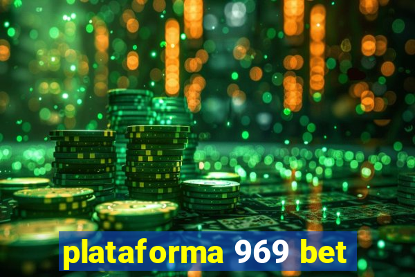 plataforma 969 bet