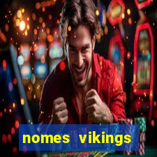 nomes vikings masculinos e significados