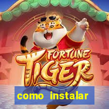 como instalar fortune tiger