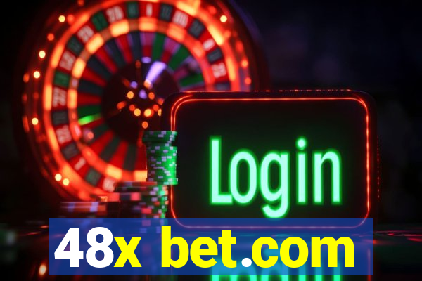 48x bet.com