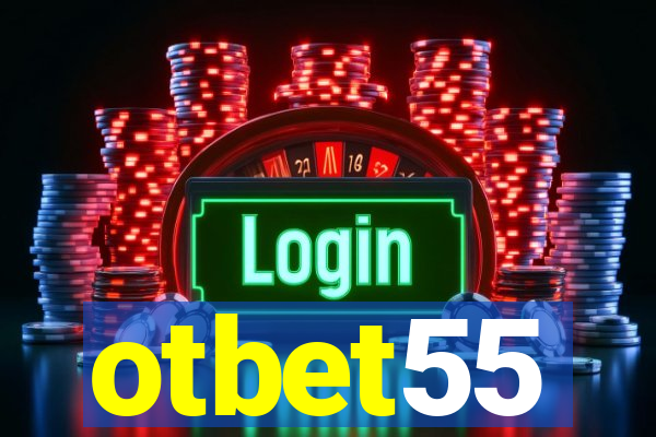 otbet55