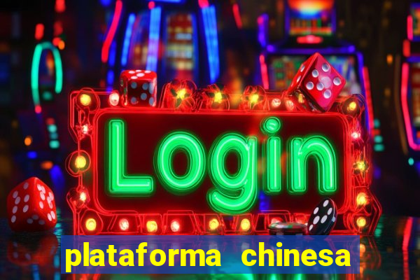 plataforma chinesa fortune tiger