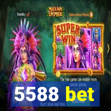 5588 bet