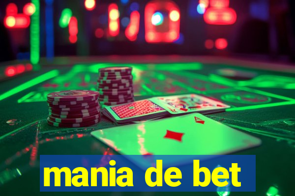 mania de bet