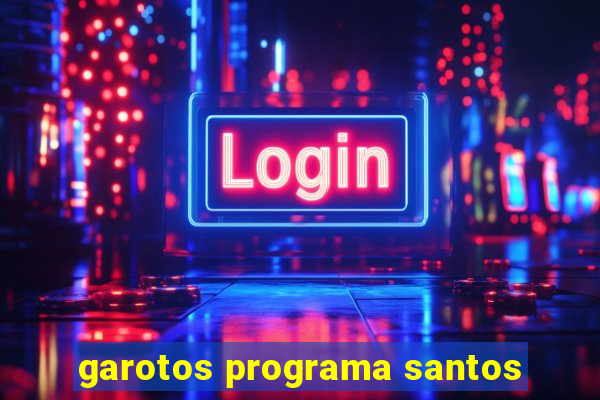 garotos programa santos