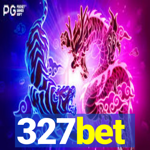 327bet