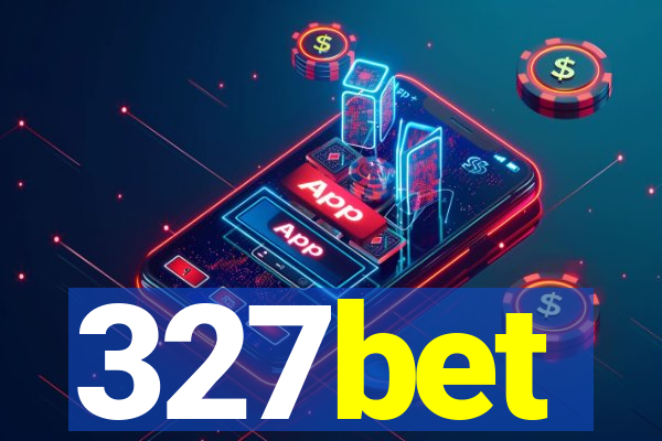 327bet