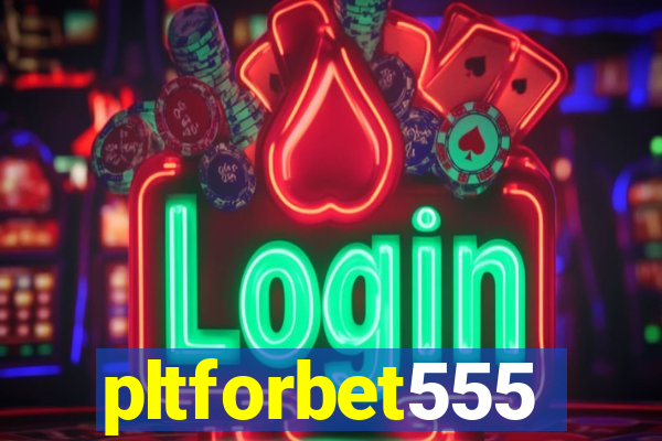 pltforbet555