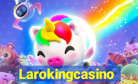 Larokingcasino