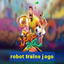 robot trains jogo