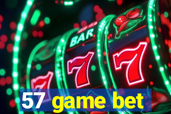 57 game bet