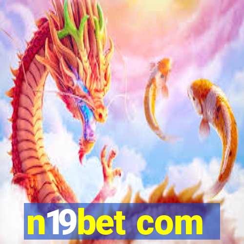 n19bet com