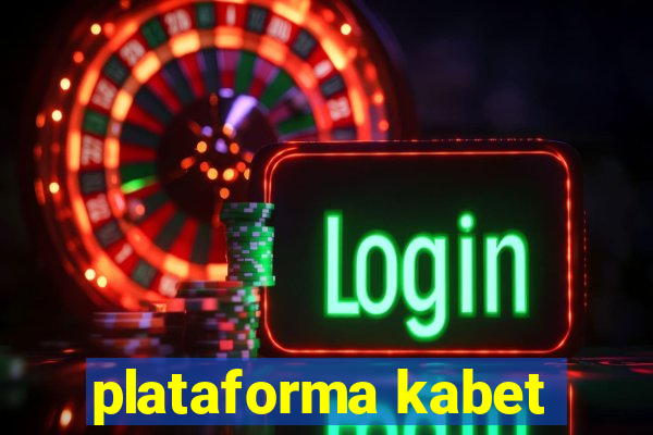 plataforma kabet