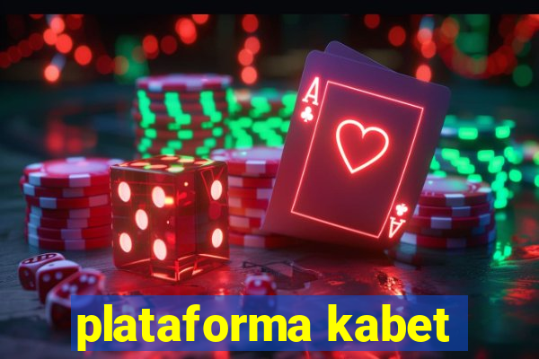 plataforma kabet