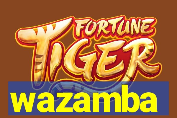 wazamba