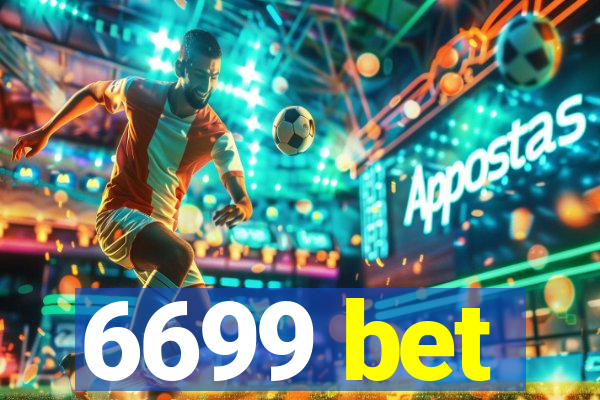 6699 bet