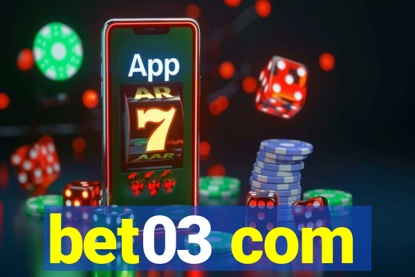 bet03 com