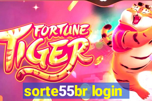 sorte55br login