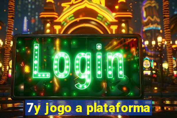 7y jogo a plataforma