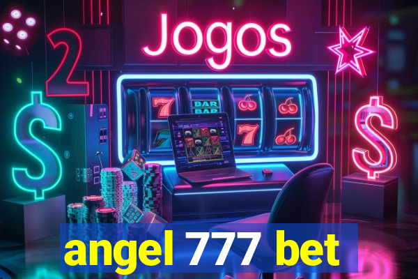 angel 777 bet