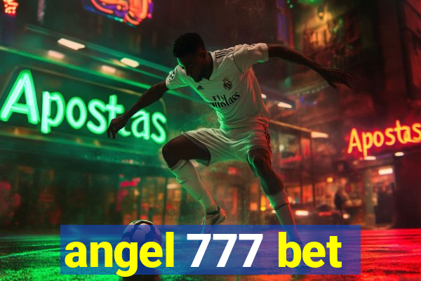 angel 777 bet