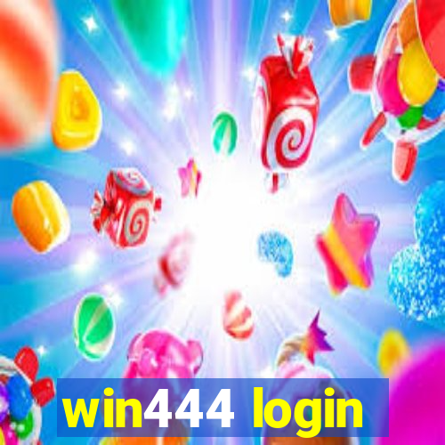 win444 login