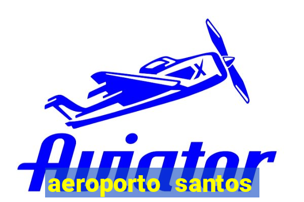 aeroporto santos dumont funciona 24 horas