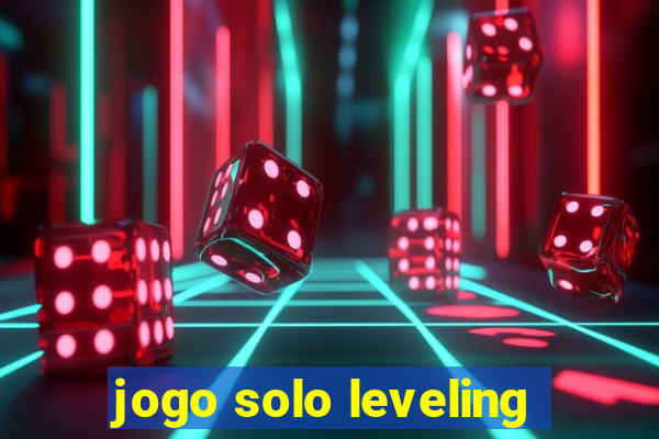 jogo solo leveling