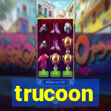 trucoon