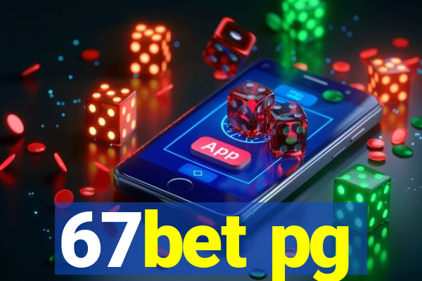 67bet pg