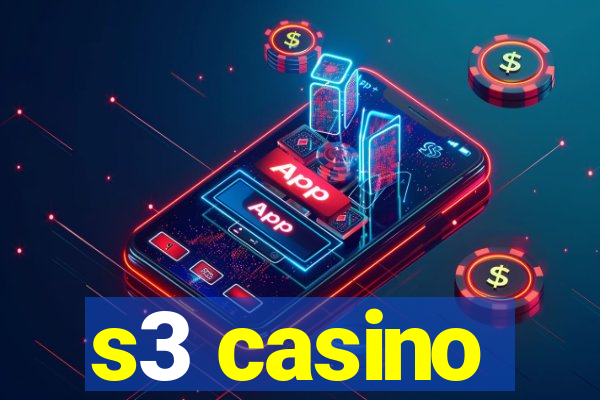 s3 casino