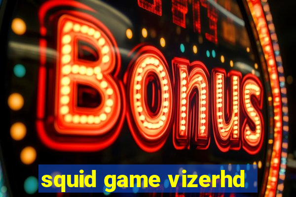 squid game vizerhd