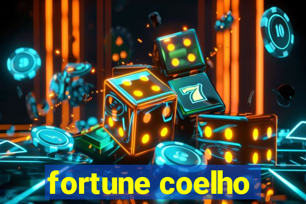 fortune coelho