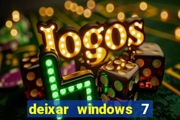 deixar windows 7 mais rapido