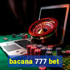 bacana 777 bet