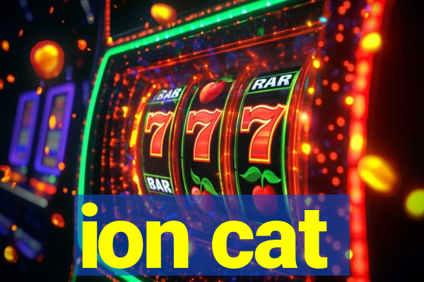 ion cat