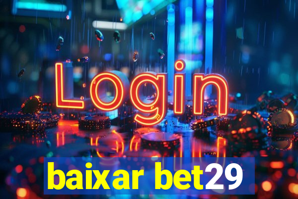 baixar bet29