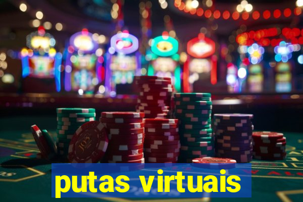 putas virtuais