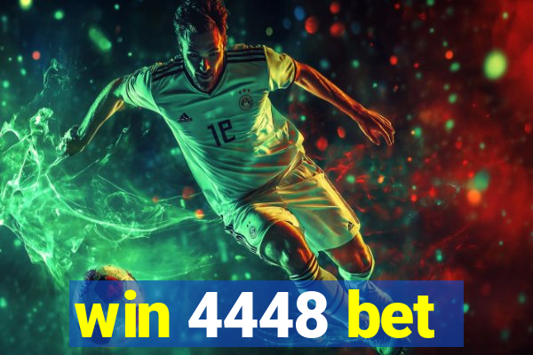 win 4448 bet