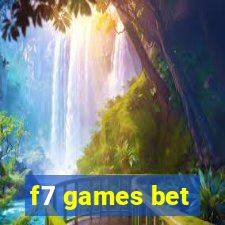 f7 games bet