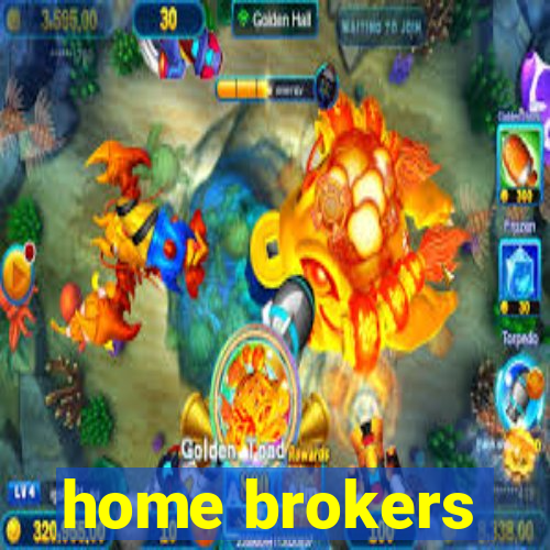 home brokers