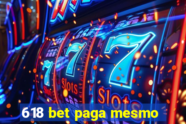 618 bet paga mesmo