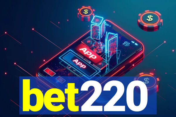 bet220