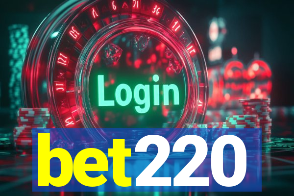 bet220