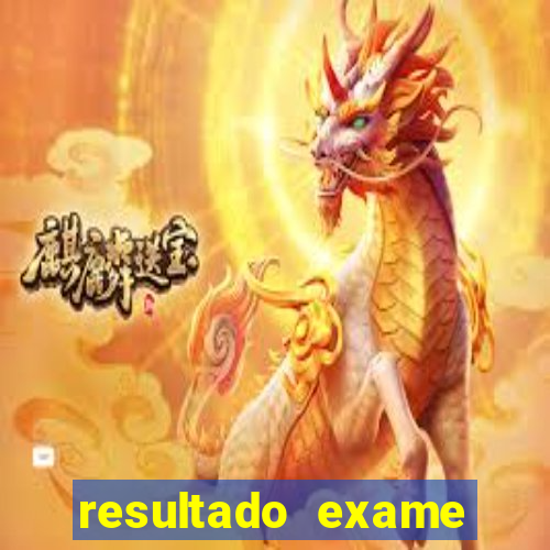 resultado exame eliel figueiredo