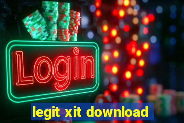 legit xit download