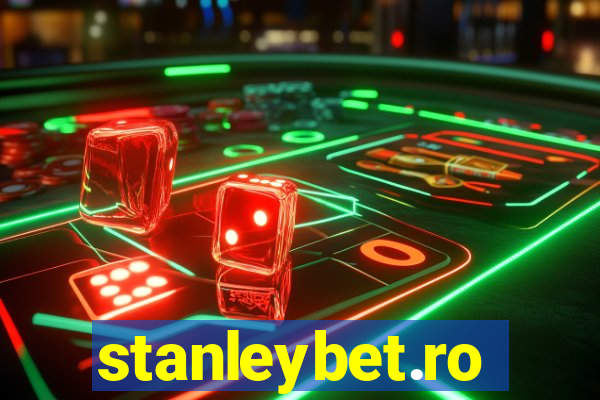 stanleybet.ro