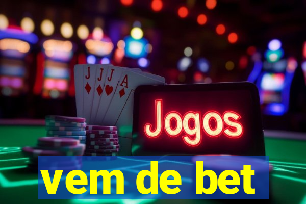 vem de bet