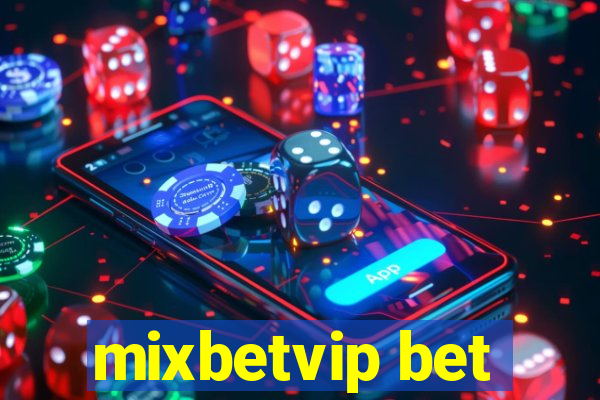 mixbetvip bet