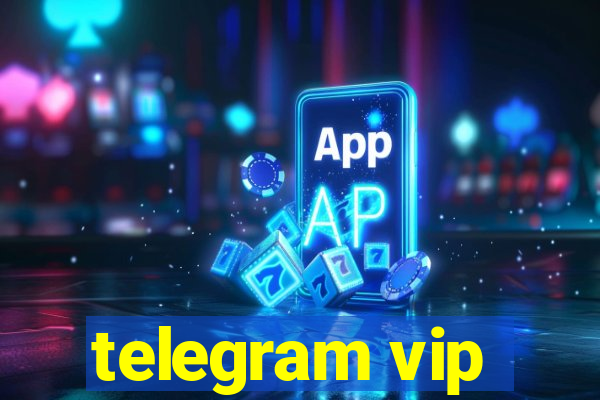 telegram vip